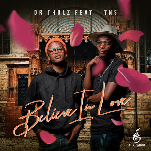 Believe in Love (feat. TNS)