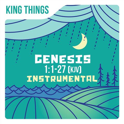 Genesis 1:1-27 (KJV) [Instrumental]