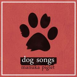 A Song for Dogs