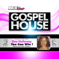 You Can Win  (Remix DJ Rich Williams) [feat. Dee Holloway]