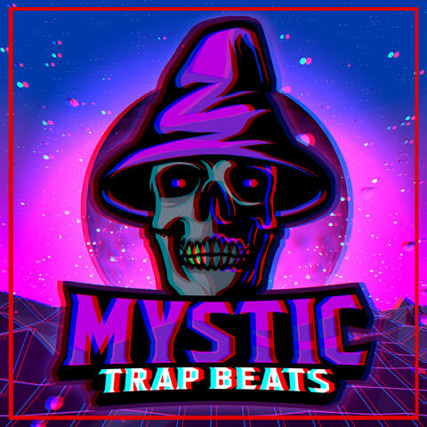 Mystic Trap Beats