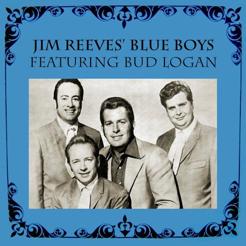 Jim Reeves' Blue Boys (feat. Bud Logan)