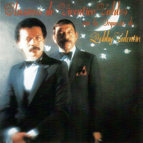 Clásicos de Vicentico Valdes Con la Orquesta de Bobby Valentin