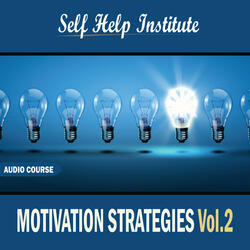 Motivation: Do Something About It Today!