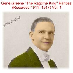 Go Back Comic Ragtime Song (Recorded 1911)