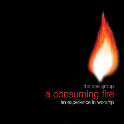 A Consuming Fire
