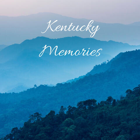 Kentucky Memories