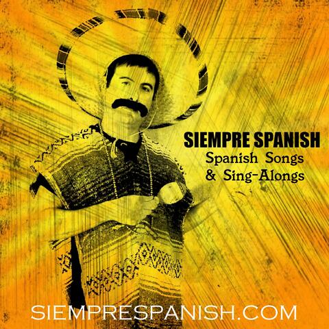 Spanish Songs & Sing-Alongs