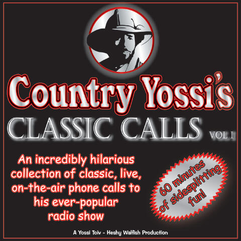 Country Yossi's Classic Calls, Vol. 1 (Live)