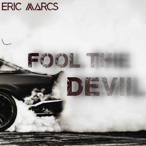 Fool the Devil