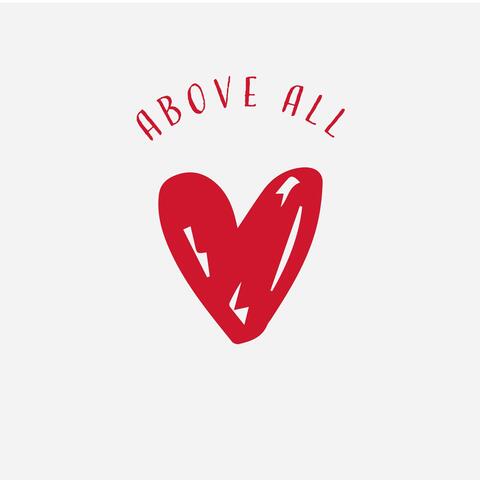 Above All