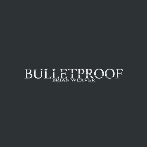 Bulletproof