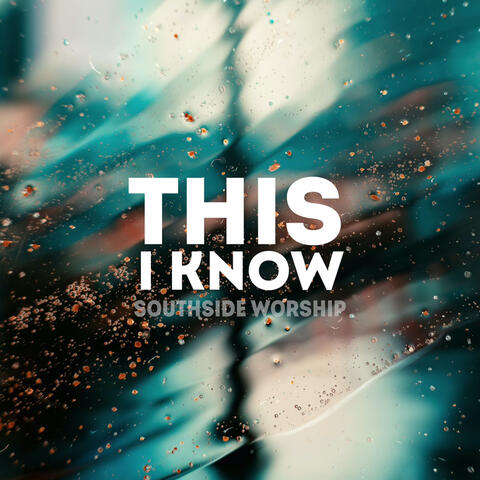 This I Know