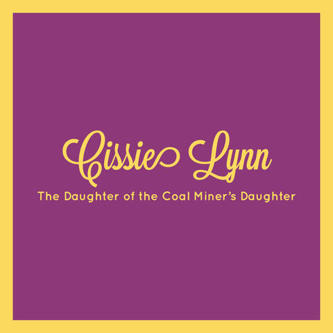 The Daughter of the Coal Miner's Daughter