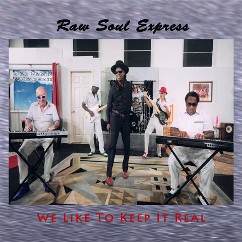 We Like to Keep It Real