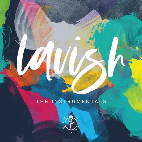 Lavish: The Instrumentals