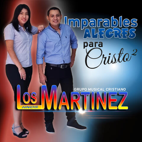 Imparables Alegres para Cristo, vol. 2