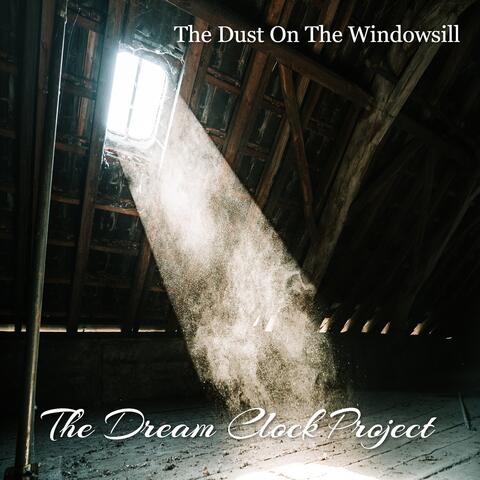 The Dust on the Windowsill