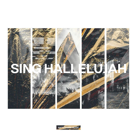 Sing Hallelujah (Deluxe)