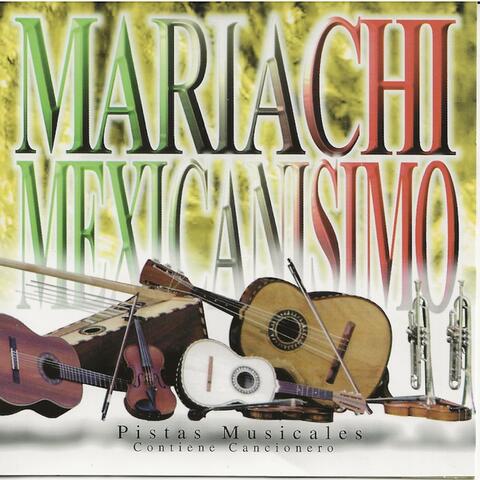 Mariachi Mexicanisimo: Pistas Musicales