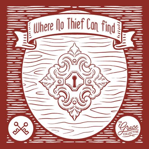 Where No Thief Can Find