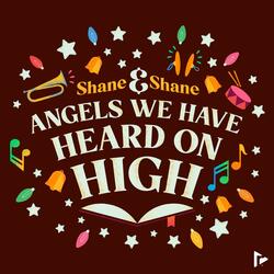 Angels We Have Heard On High