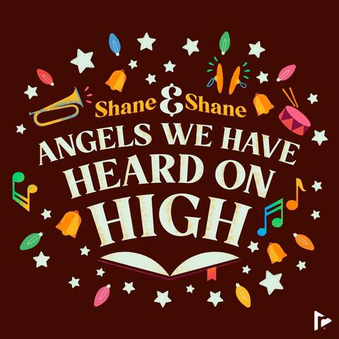 Angels We Have Heard On High