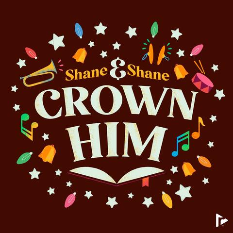 Crown Him (Glory in the Highest)