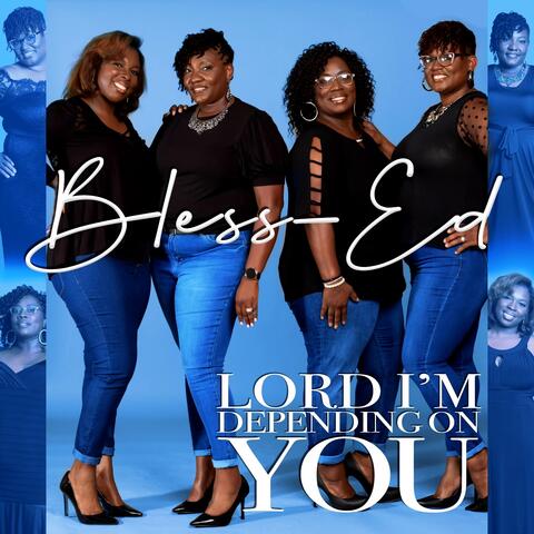 Lord, I'm Depending On You (Extended Version)