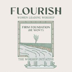 Firm Foundation (He Won't) [feat. Davy Flowers]