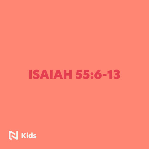 Isaiah 55:6-13