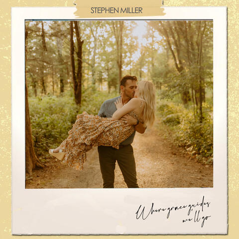 Where Grace Guides, We'll Go