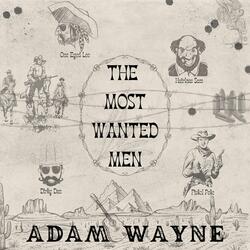 The Most Wanted Men