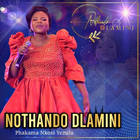 Phakama Nkosi Yezulu (Live)