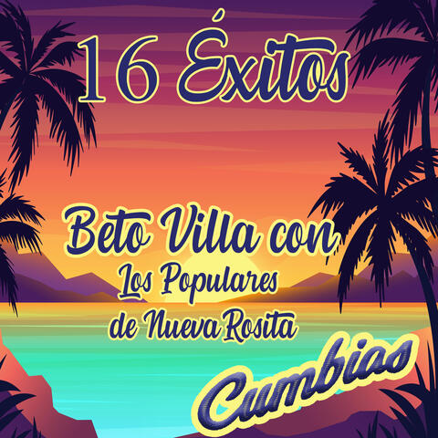 16 Éxitos Cumbias
