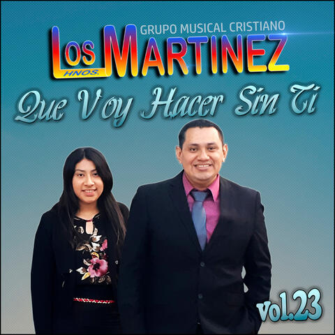 Que Voy Hacer Sin Ti, vol. 23