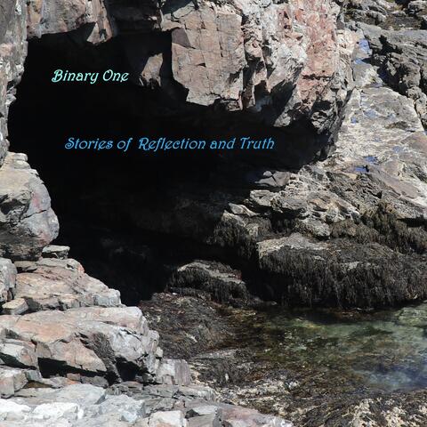 Stories of Reflection and Truth