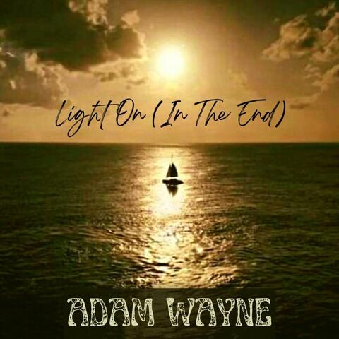 Light On (In the End)
