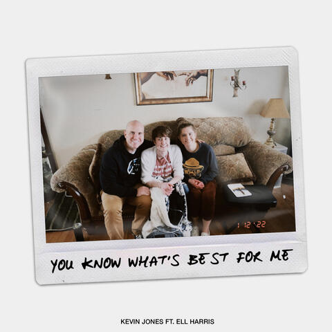 You Know What's Best for Me (feat. Ell Harris)
