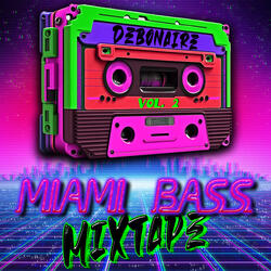 The Bass That Ate Miami (Deb's AI Mod) [feat. Maggotron]