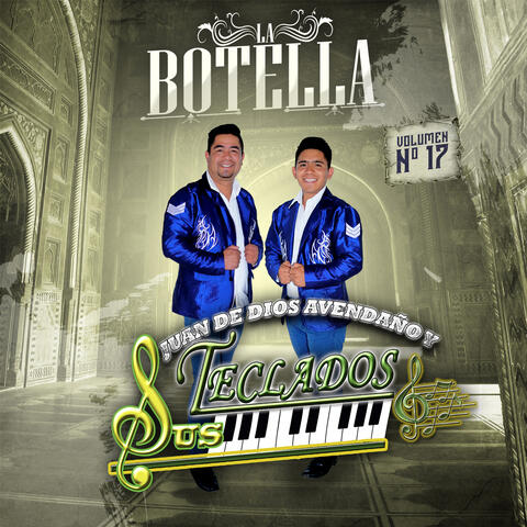 La Botella, vol. 17