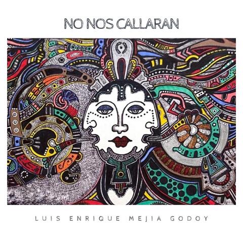 No Nos Callarán
