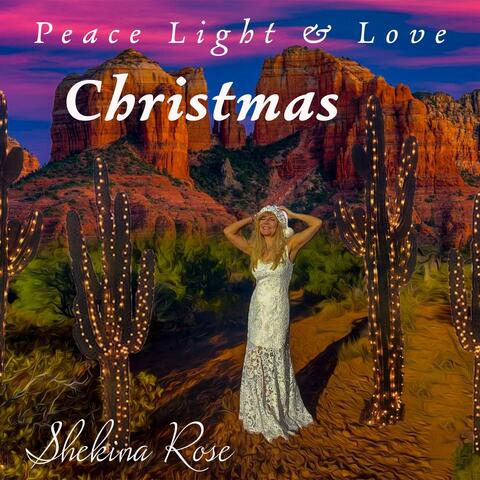 "Peace, Light & Love Christmas"