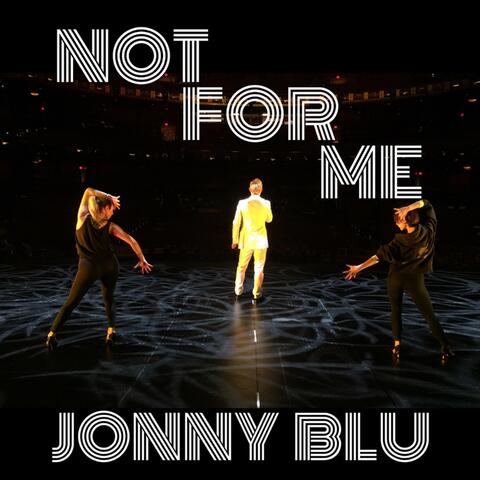 Not for Me