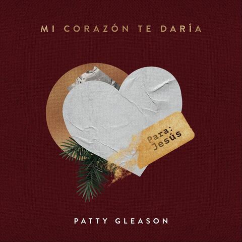 Mi Corazón Te Daría