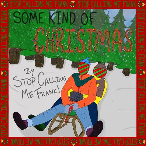 Some Kind of Christmas