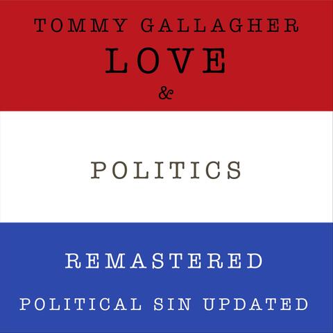 Love & Politics (Remastered)