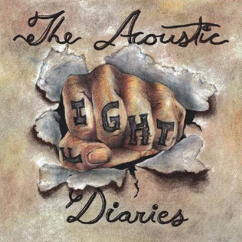 The Acoustic Diaries: Fight
