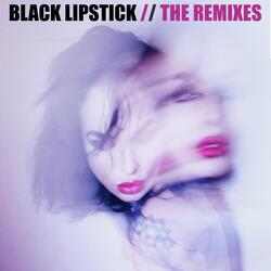 Black Lipstick (Erk Aicrag Chuntata Boys Dance Remix)