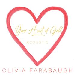 Your Heart of Gold (Acoustic)